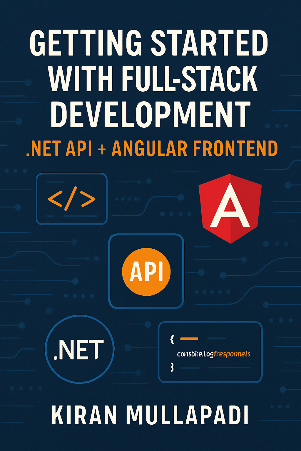 .NET API +
                                Angular Frontend