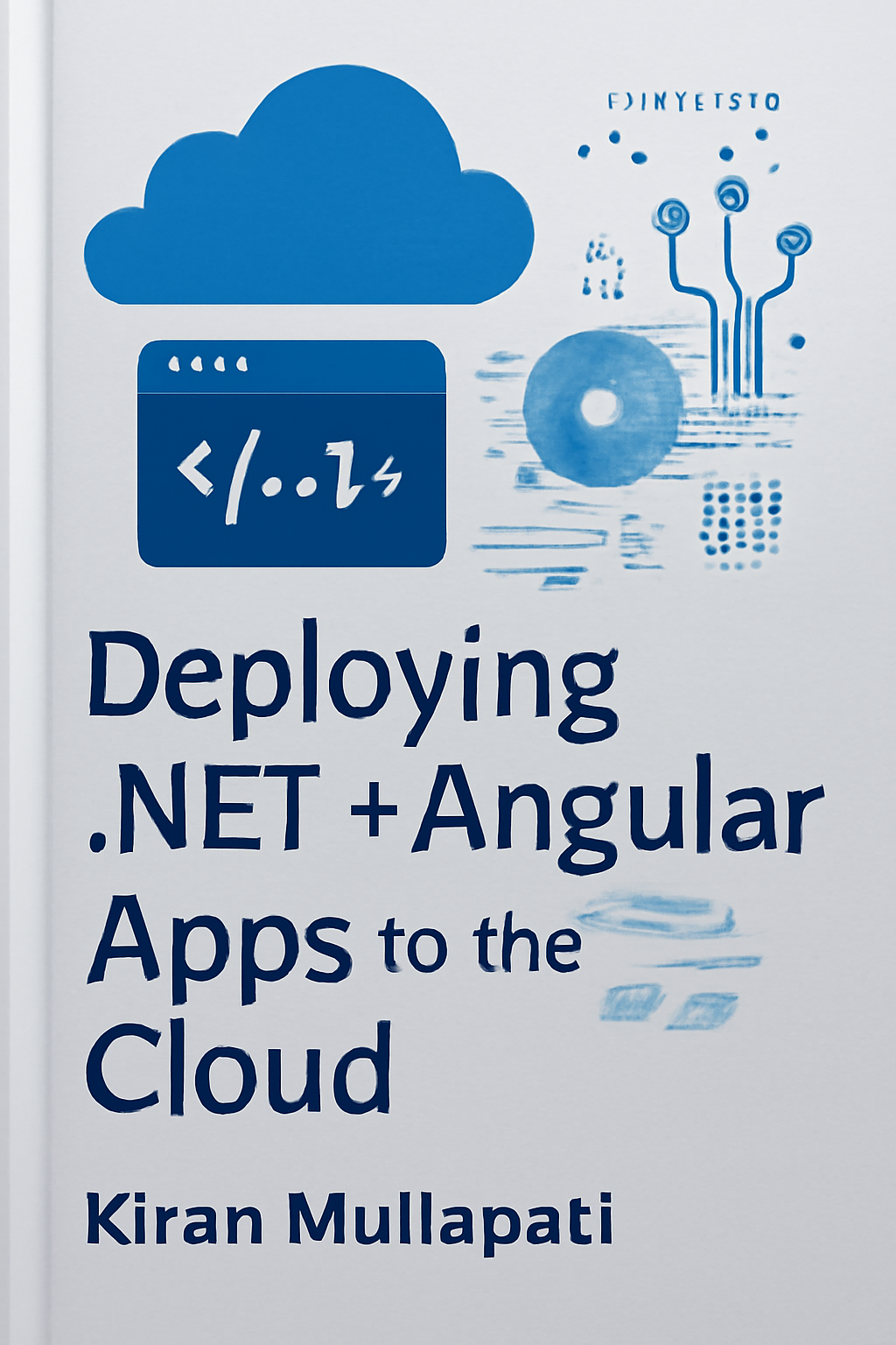 Deploying .NET + Angular Apps to the Cloud